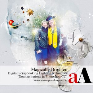 Magically Brighten | Digital Scrapbooking Lighting Techniques (Photoshop)