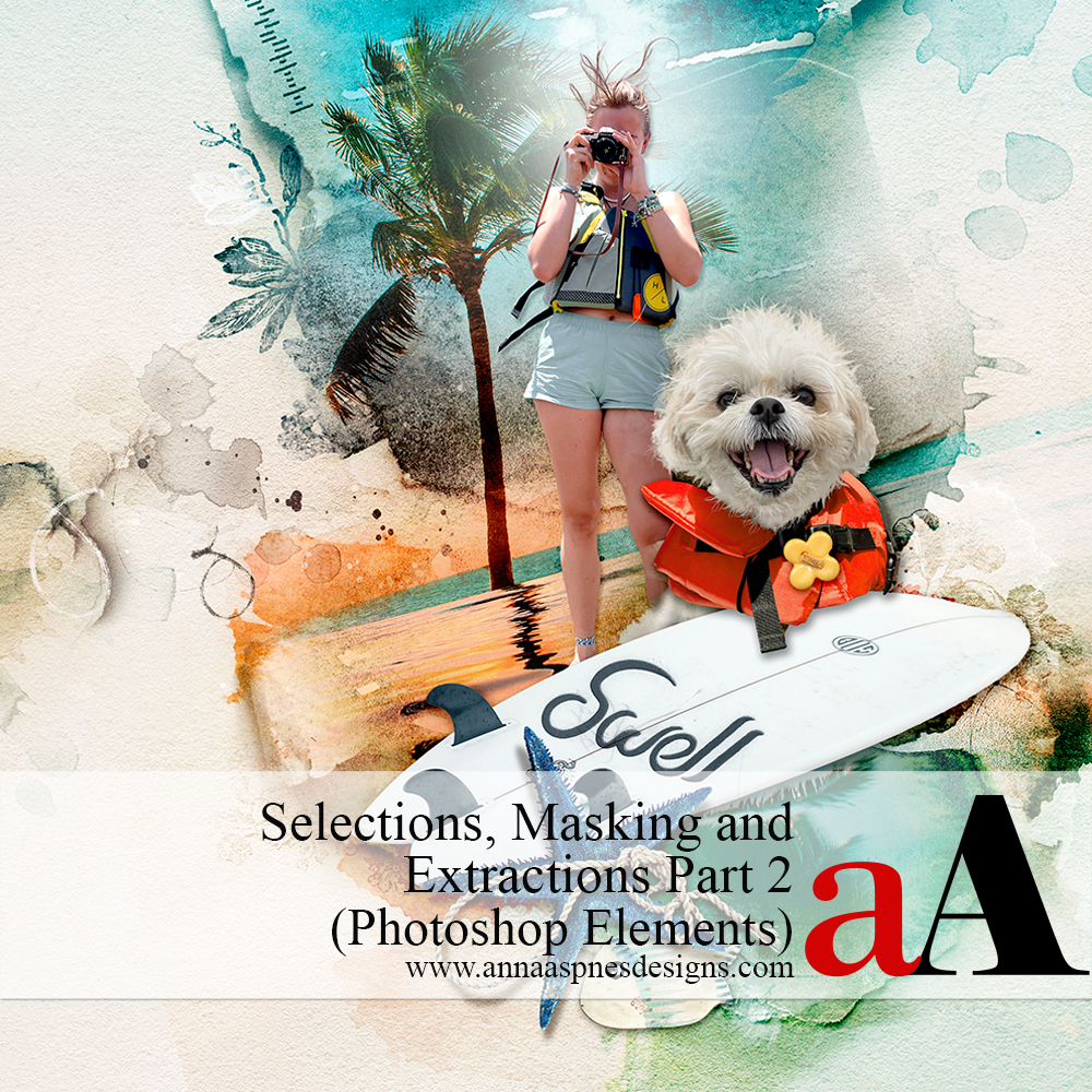 Selections, Masking, and Photo Extractions Part 2 (Photoshop Elements)